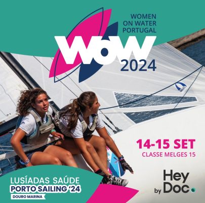 Lusíadas Saúde Porto Sailing 2024 - Women On Water powered by HeyDoc
